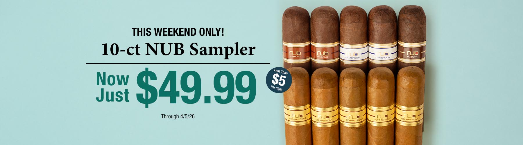 10CT NUB Sampler - $49.99