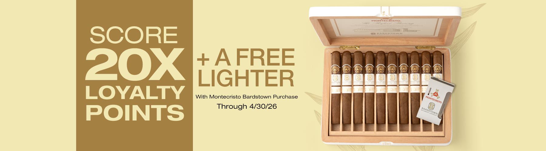 Montecristo Bardstown - 20x Loyalty + Free Lighter