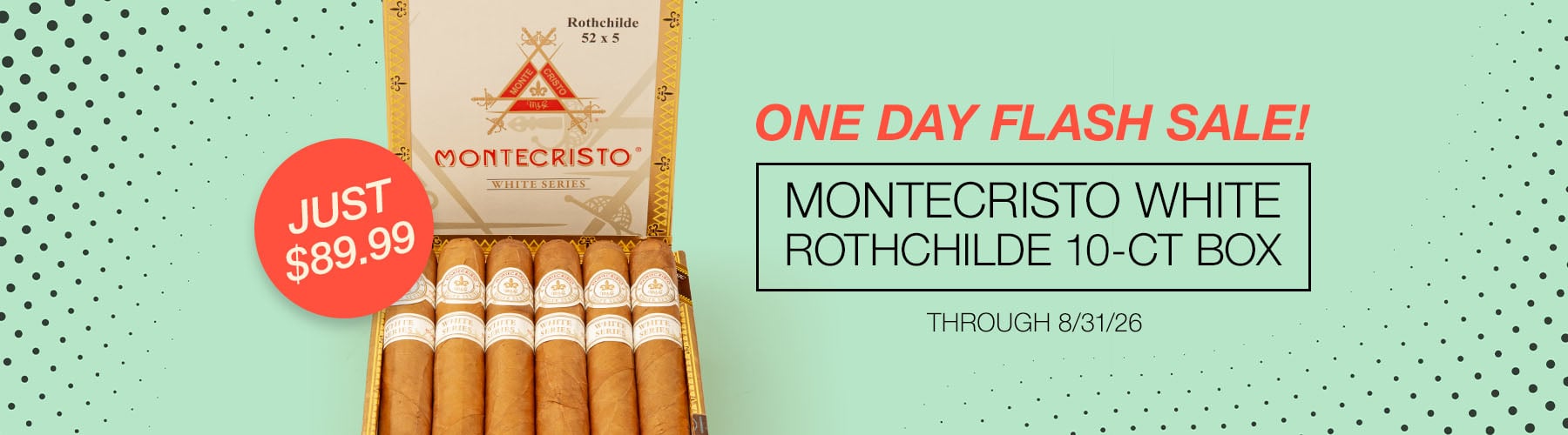 Montecristo White Rothchilde 10ct Box - Only $89.99