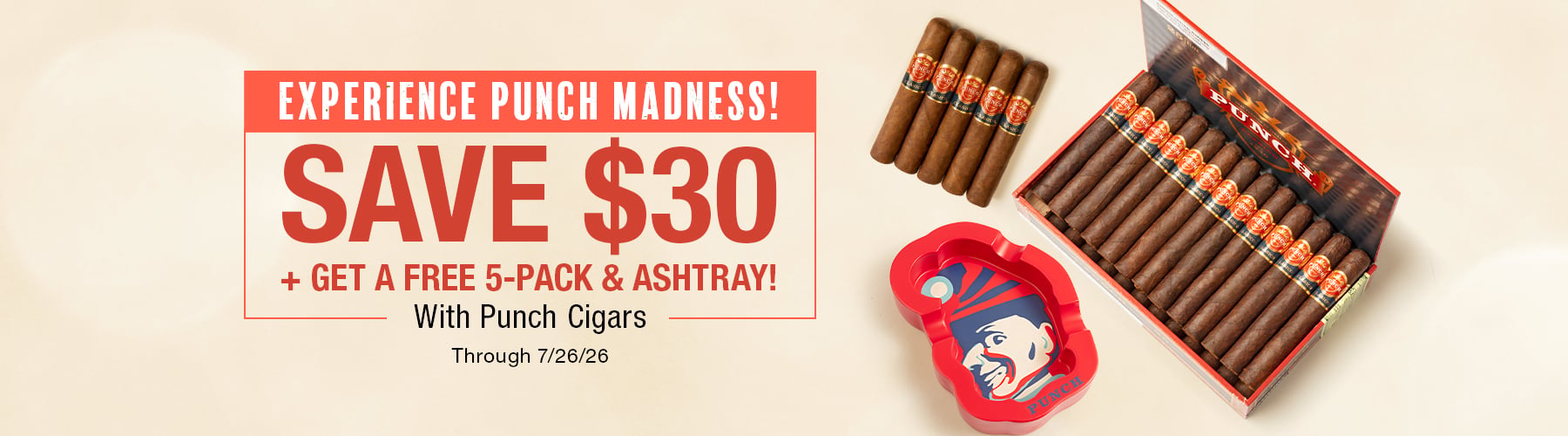 Punch Maddness $30 off + Free 5 pack + Ashtray