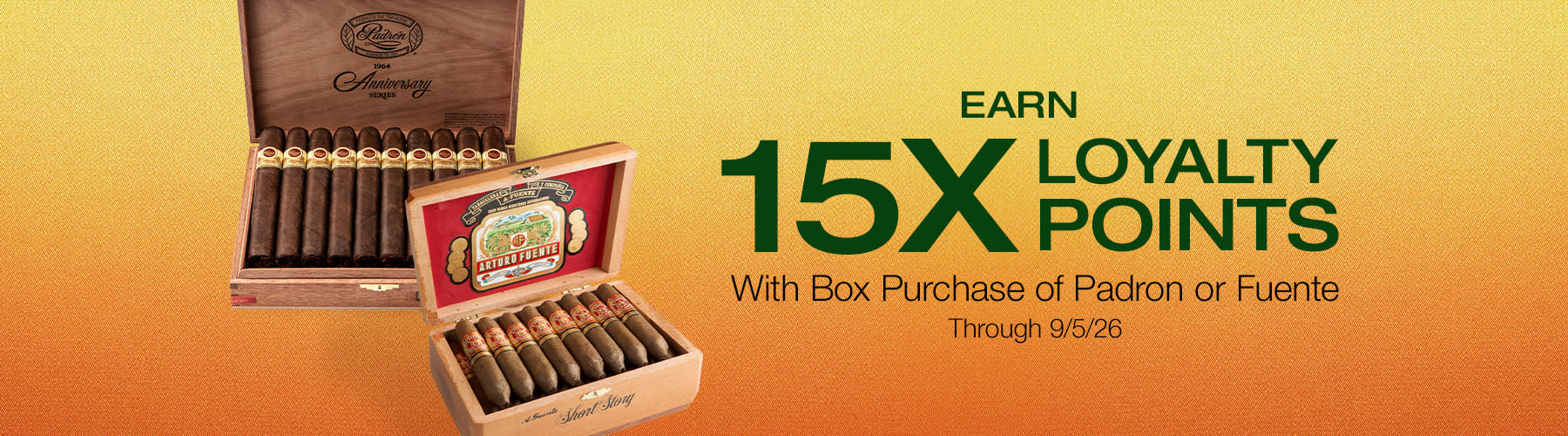 Padron, Fuente 15X Loyalty Points