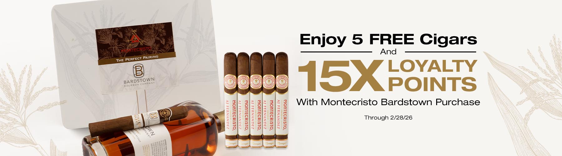 Montecristo Bardstown - 5 free cigars  + 15 loyalty