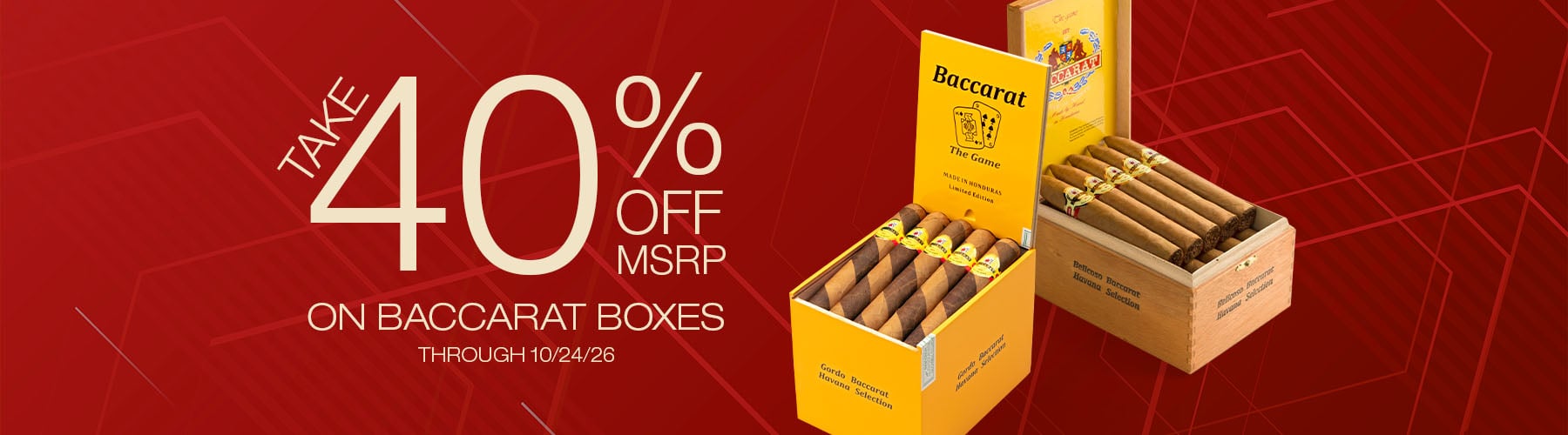 Baccarat 40% off (33% off Cigars.com Price)