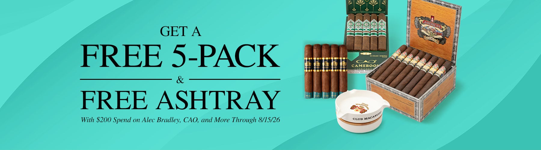 Spend $200 on GCC - receive a free 5-pack + ashtray