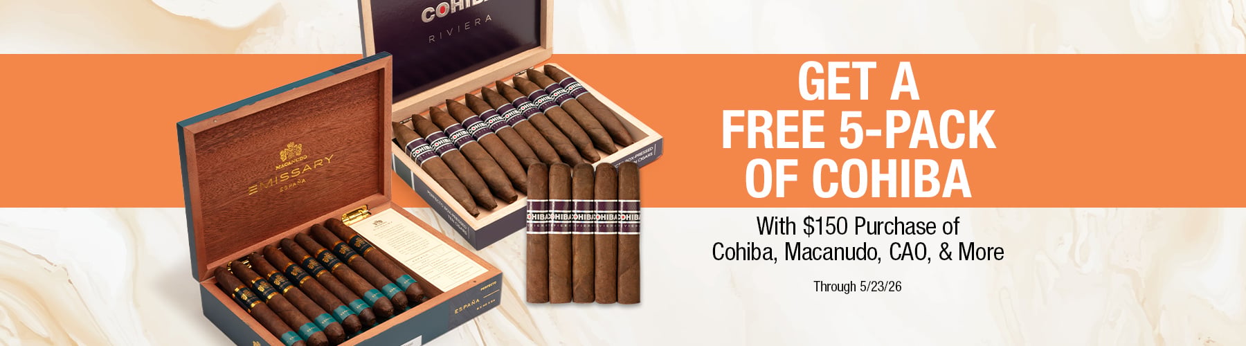Spend $150 on Cohiba, Macanudo, CAO & More - Receive a free 5-pack