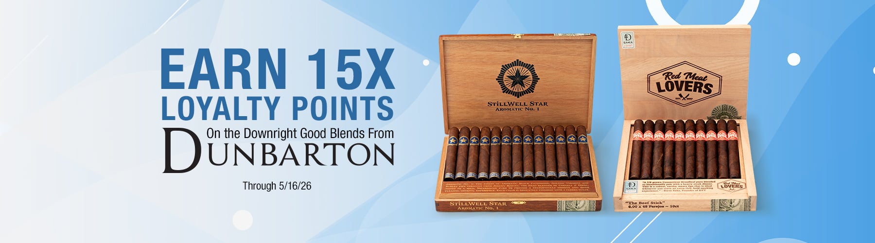 Dunbarton 15X Loyalty Points