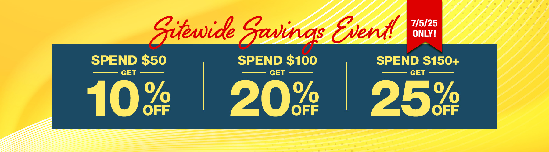 Spend and Save Sitewide