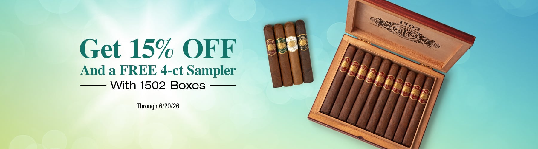 15% off 1502 boxes + Free 4 Cigar Sampler