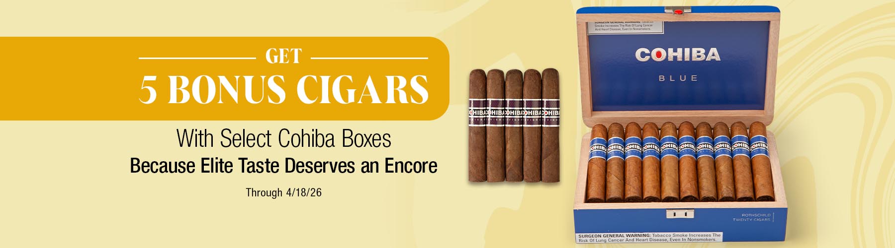 Buy a box of Cohiba receive 5 free cigars