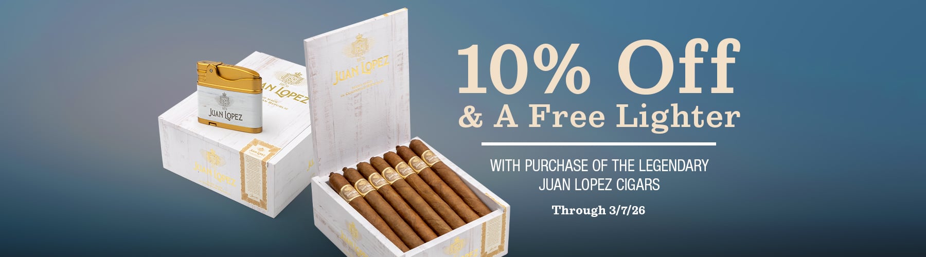 10% Off Juan Lopez free lighter