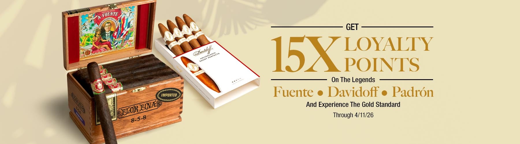 Fuente, Davidoff, Padron 15X Loyalty Points
