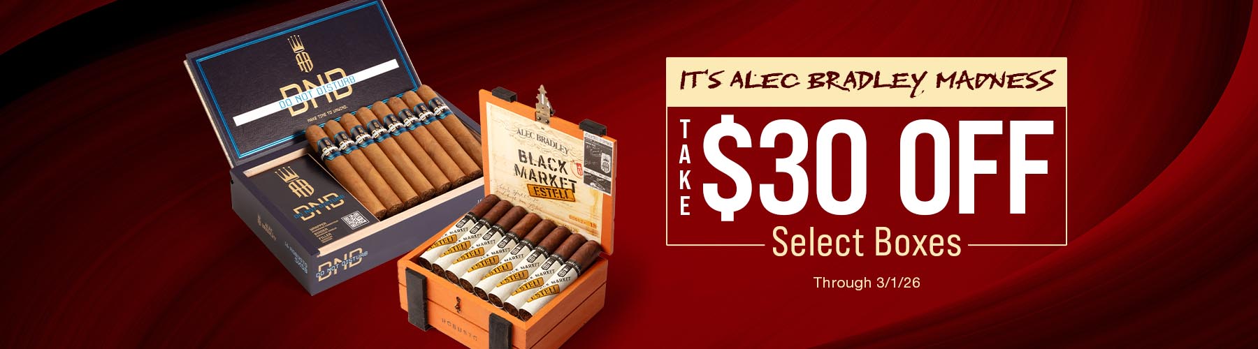Alec Bradley Madness - $30 off