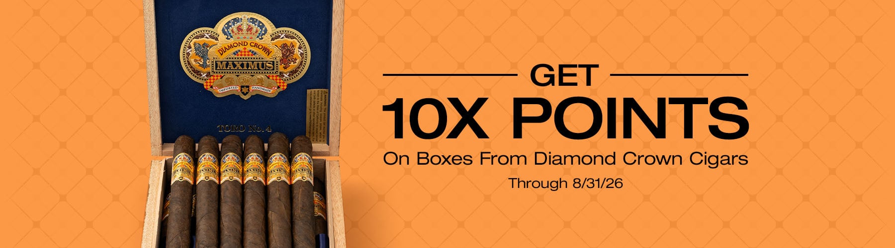 10X Loyalty Points on Diamond Crown boxes