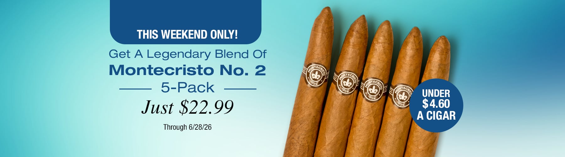 Montecristo #2 - $22.99