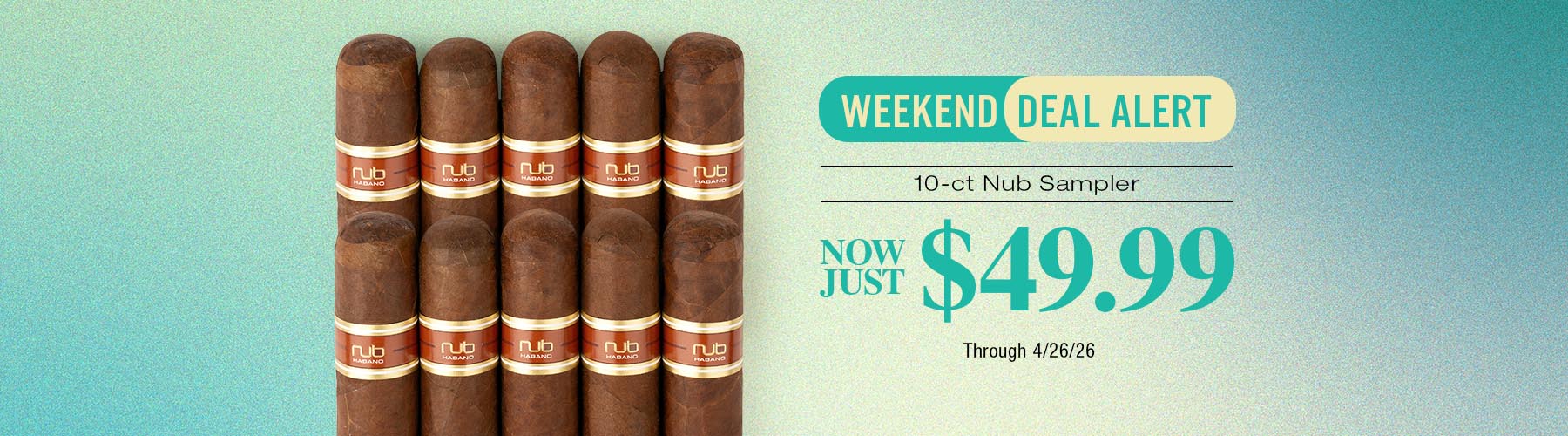 10CT NUB Sampler - $49.99