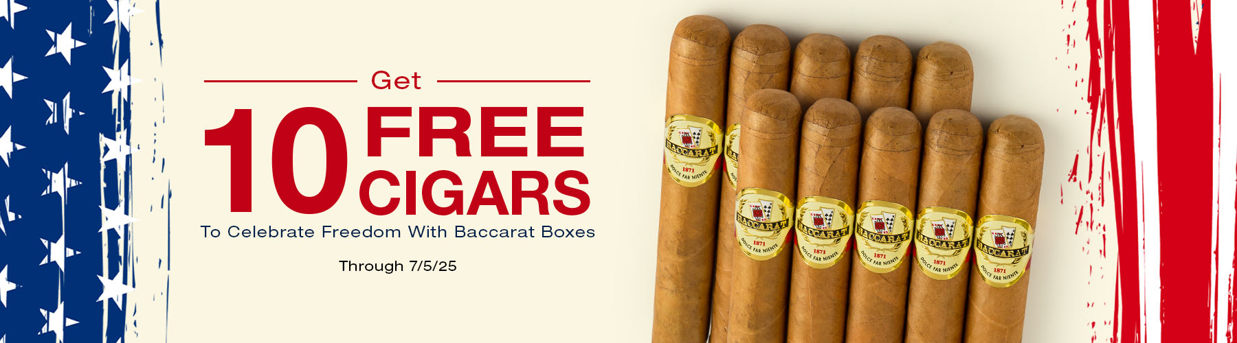 Buy a box of Baccarat, receive 10 free cigars