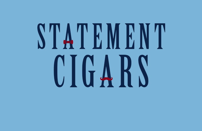 Statement Cigars