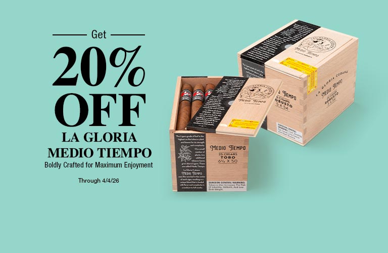 20% off La Gloria Medio Tiempo